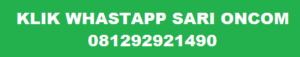 WHASTAPP SARI ONCOM 081292921490